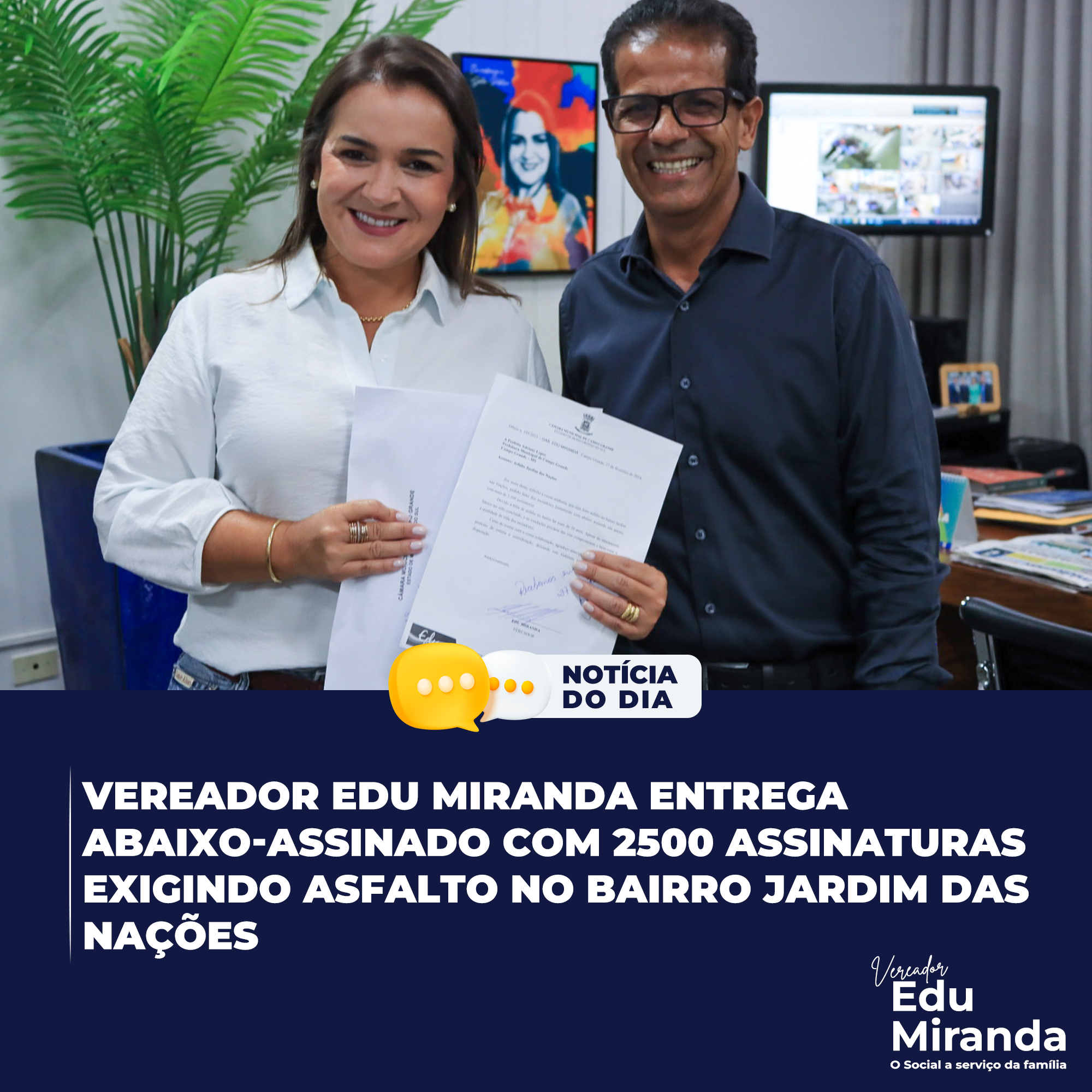 Vereador Edu Miranda entrega Abaixo-Assinado com 2500 assinaturas exigindo asfalto no Bairro Jardim das Nações