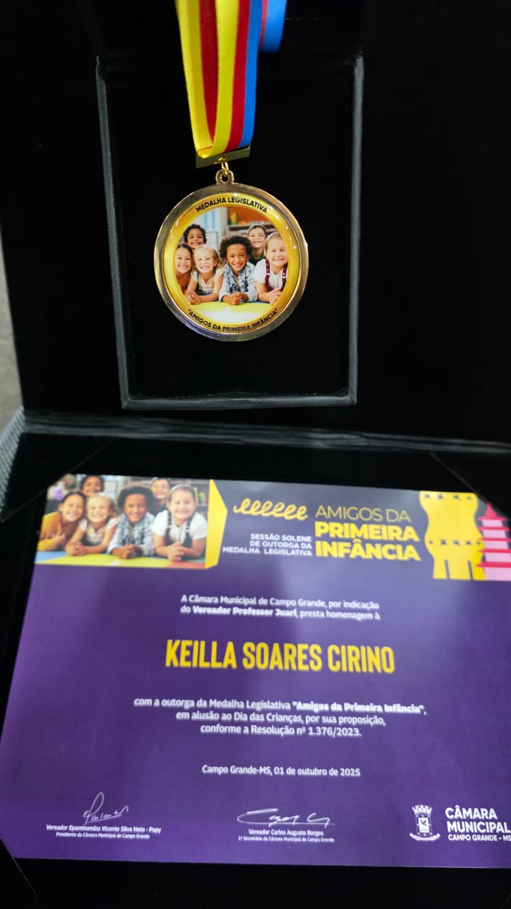 Keilla Soares Trad recebe Medalha “Amigos da Primeira Infância” da Câmara Municipal de Campo Grande